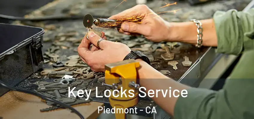  Key Locks Service Piedmont - CA