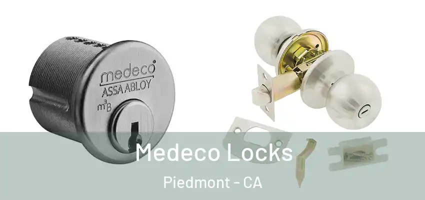  Medeco Locks Piedmont - CA